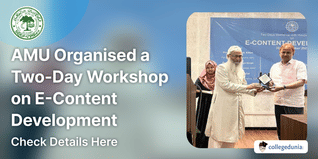 AMU Organised a Two-Day Workshop on E-Content Development; Check Details Here